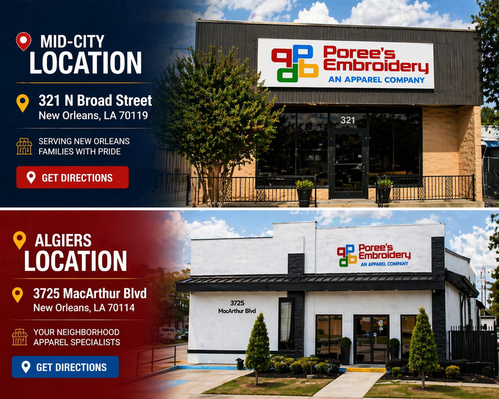 Shop Poree’s Embroidery Algiers and Mid-City locations
